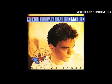 Jean-Pierre Mader - Un Pied Devant L'Autre [Version Longue]