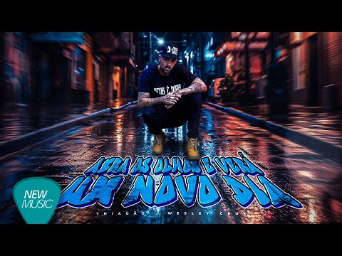 Thiagão Canal Oficial - Thiagão, Wesley Cruz - Abra Os Olhos E Verá Um Novo Dia [Lyric Oficial]