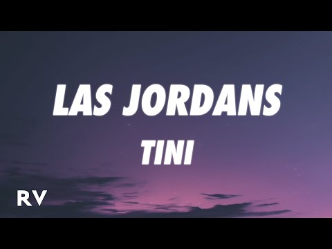 TINI - Las Jordans (Letra/Lyrics)
