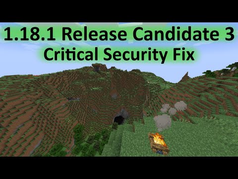 Minecraft 1.18.1 Release Candidate 3 critical security fix !