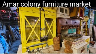 Amar colony furniture market। old furniture market। antique furniture। @1322happysingh