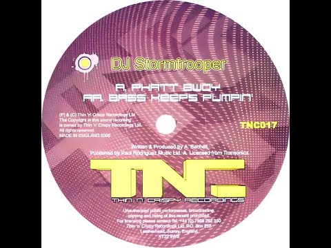 DJ Stormtrooper - Phatt Bwoy