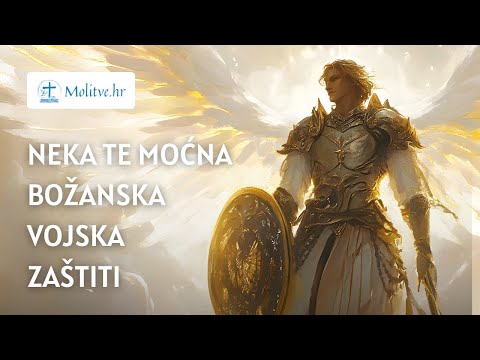 Molitva anđelima - Primite blagoslov moćne božanske vojske - Molitve.hr