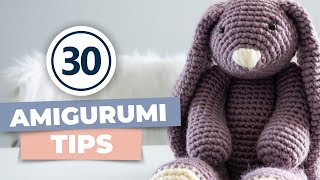 30 Must-Know Amigurumi Tips!