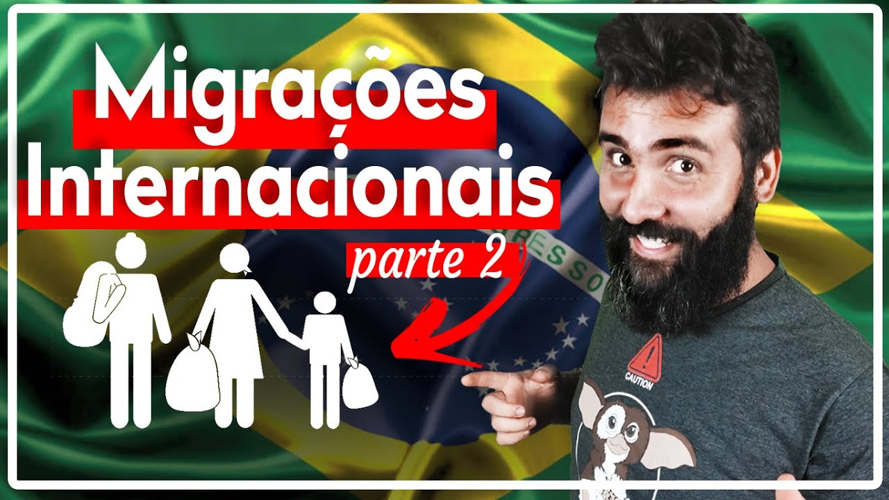 (2/2) MIGRAÇÕES INTERNACIONAIS NO BRASIL - AULA DE GEOGRAFIA COMPLETA