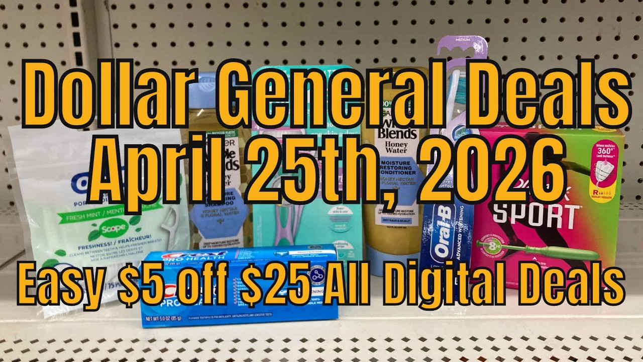 4/25/26 - Dollar General $5 off $25 Couponing Deals For Saturday
