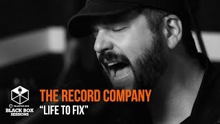 The Record Company - &quot;Life To Fix&quot; | Black Box Sessions