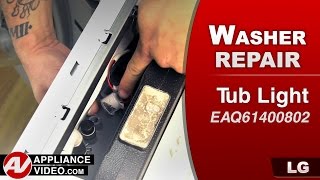 LG Washer: No Tub Light — Tub Light Repair