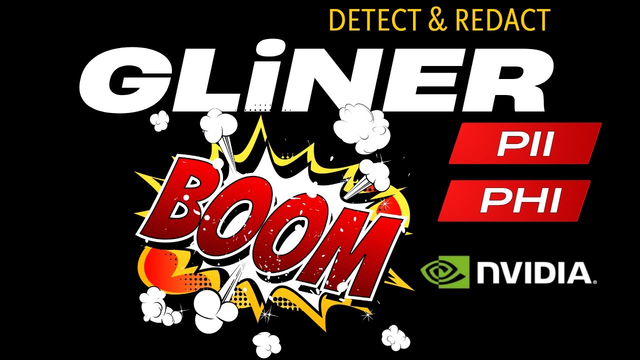 NVIDIA GLiNER-PII: Detect PII and PHI Information - Run Locally