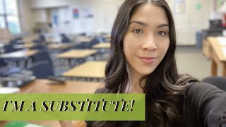 MY FIRST DAY AS A SUBSTITUTE/SUBSTITUTE TIPS!!