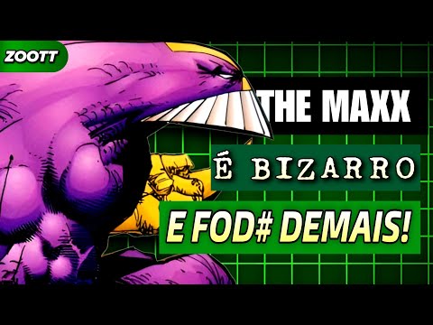 O BIZARRO "THE MAXX" E SEU DESENHO ESQUISITO DA MTV
