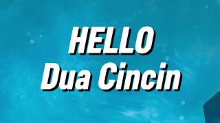 Download lagu Hello - Dua Cincin (Lirik) mp3