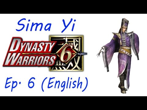 Dynasty Warriors 6 Sima Yi Ep. 6 Chapter 6 - Invasion Of Xu Chang (Eng. Ver)
