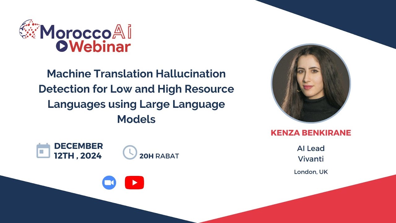 MoroccoAI Webinar - Kenza Benkirane - Machine Translation Hallucination Detection