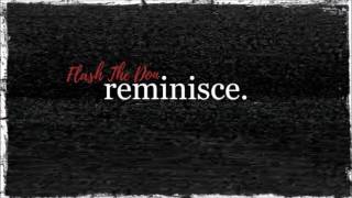 Flash The Don - Reminisce