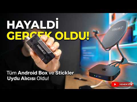 HAYALDİ GERÇEK OLDU! Artık Tüm Android TV Box ve Stickler Uydu Alıcısı! 😱