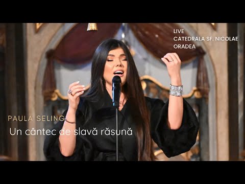 Paula Seling  - Un Cantec de Slava, Sf. Nicolae Oradea [Official Live Video]