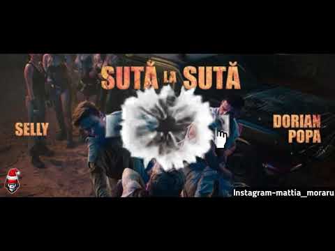 Dorian Popa feat. Selly - Sută la sută (Office Video)