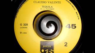 CLAUDIO VALENTE  - TEQUILA (Gas)
