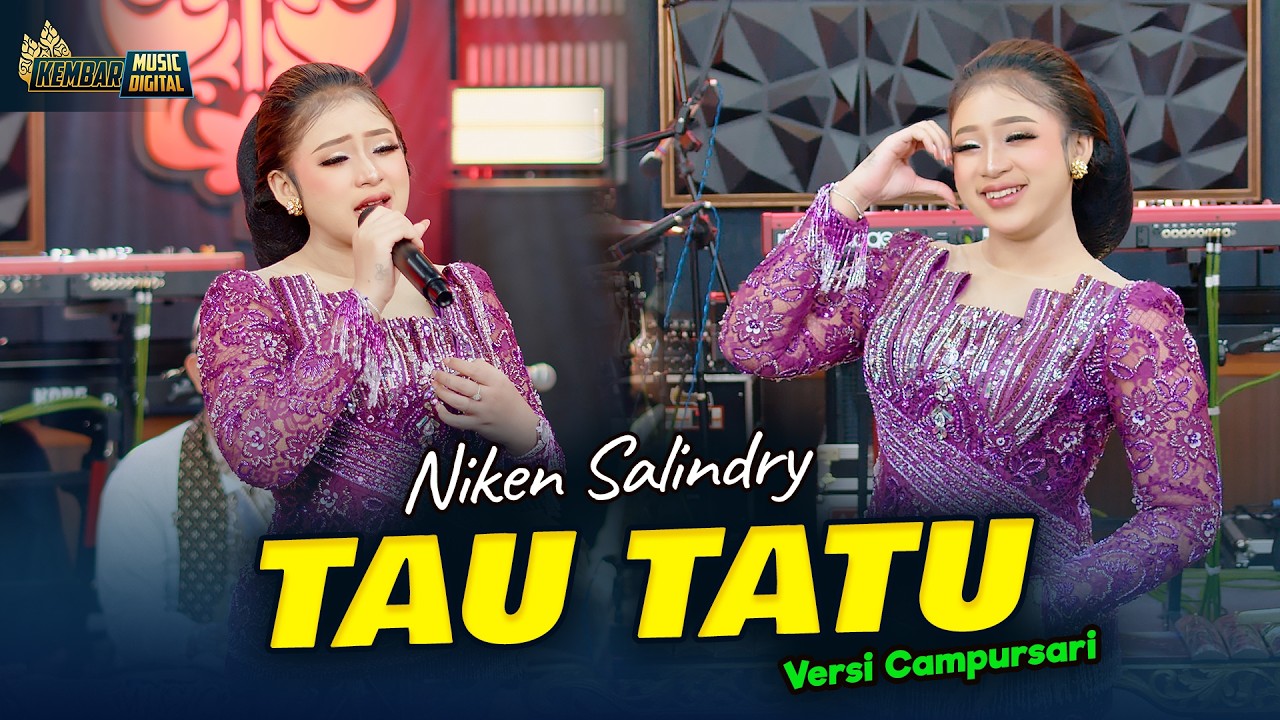TAU TATU - Kembar Campursari by NIKEN SALINDRY — Official Music Video