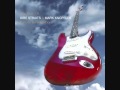 Dire Straits - What It Is