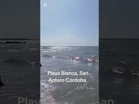Playa Blanca, San Antero Cordoba