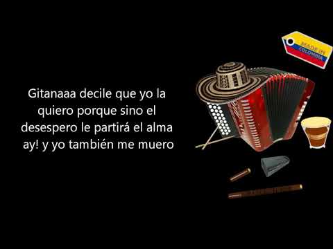 Vallenato   Gitana Los Betos Letra