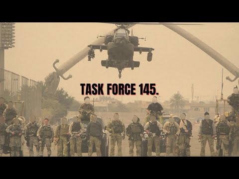 The Secret Kill Team That Hunted Al-Qaeda’s Most Wanted (TASK FORCE 145)