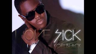 Kofi Black- I Love Your Crazy Feat. Raekwon