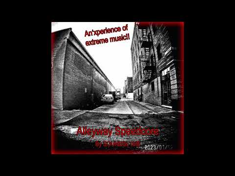 SOUNDSL1ME - Untitled Song - Alleyway Speedcore