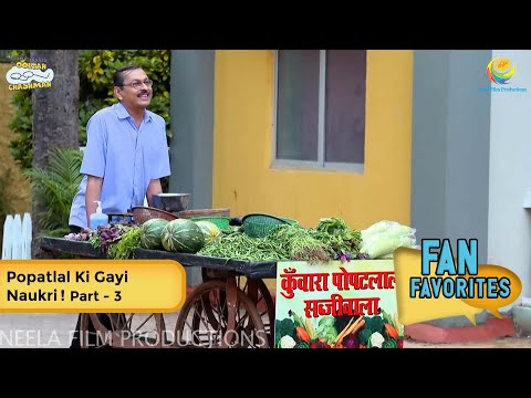 Popatlal Ki Gayi Naukri! | FULL MOVIE | Fan Favourite | Part 3 | Taarak Mehta Ka Ooltah Chashmah