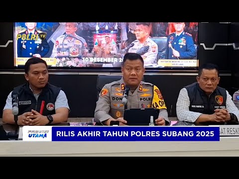 POLRES SUBANG RILIS AKHIR TAHUN 2025 CATAT PENURUNAN KRIMINALITAS