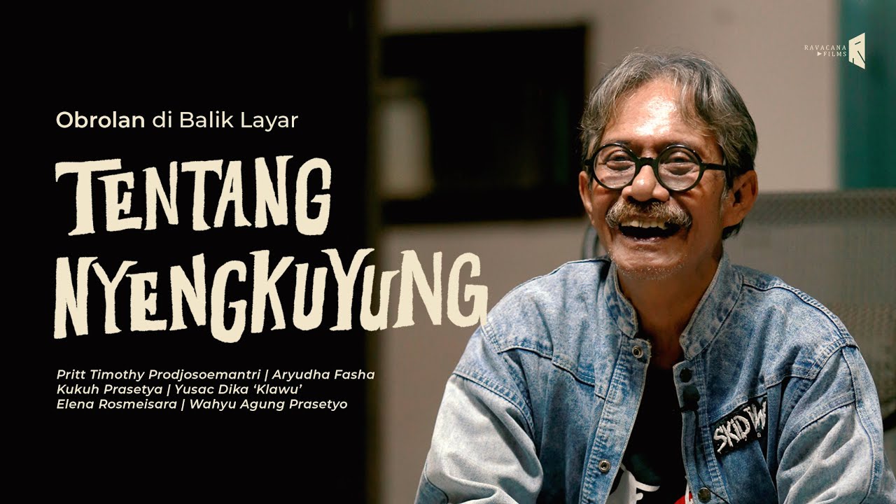Film Pendek - NYENGKUYUNG (2021) | Di Balik Layar
