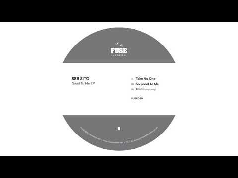 Seb Zito - Take No One [FUSE030]