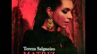 Teresa Salgueiro - &quot;Senhora do Almurtão&quot;