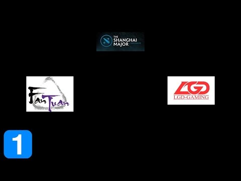 Full Highlights Team FanTuan vs LGD-GAMING - Shanghai Major