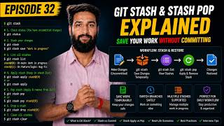 Episode 32 — Git Stash & Stash Pop Explained | Save Your Work Without Committing