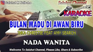 Download lagu CINTA KITA ll KARAOKE MALAYSIA ll INKA CHRISTIE FEAT AMY SEARCH ll NADA WANITA FIS=DO mp3