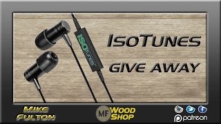Give Away details (Isotunes hearing protection)