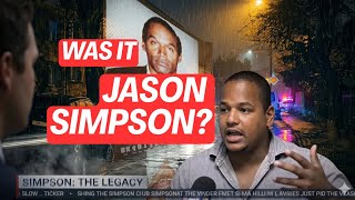 Did O.J.’s Son Do It The Jason Simpson Theory Examined