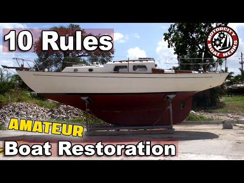 Ten Rules of Boat Restoration (Ep38)