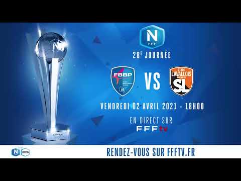 J28 : FBBP01 - Stade Lavallois en direct sur FFFtv (17h50) I National FFF 2020-2021