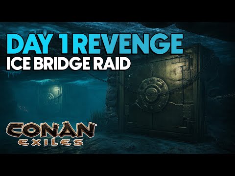 Revenge Raid: Strange Ice Bridge Base & Vaults Underwater | Conan Exiles PvP 2026