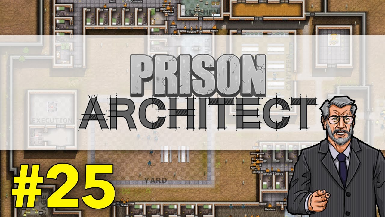 Prison Architect #25 - Carpentry Workshop