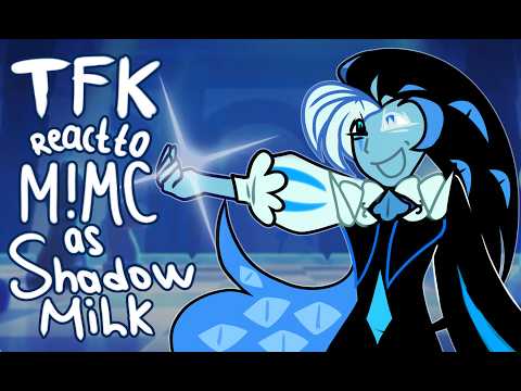 The Freak Circus React to M!MC as Shadow Milk // Gacha React // TFC