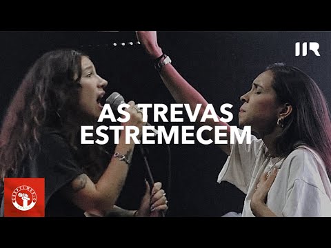 As Trevas Estremecem (feat. Priscilla Alcantara, Camila B., Gustavo P.)| Ao Vivo Na IIR (13/06/2021)