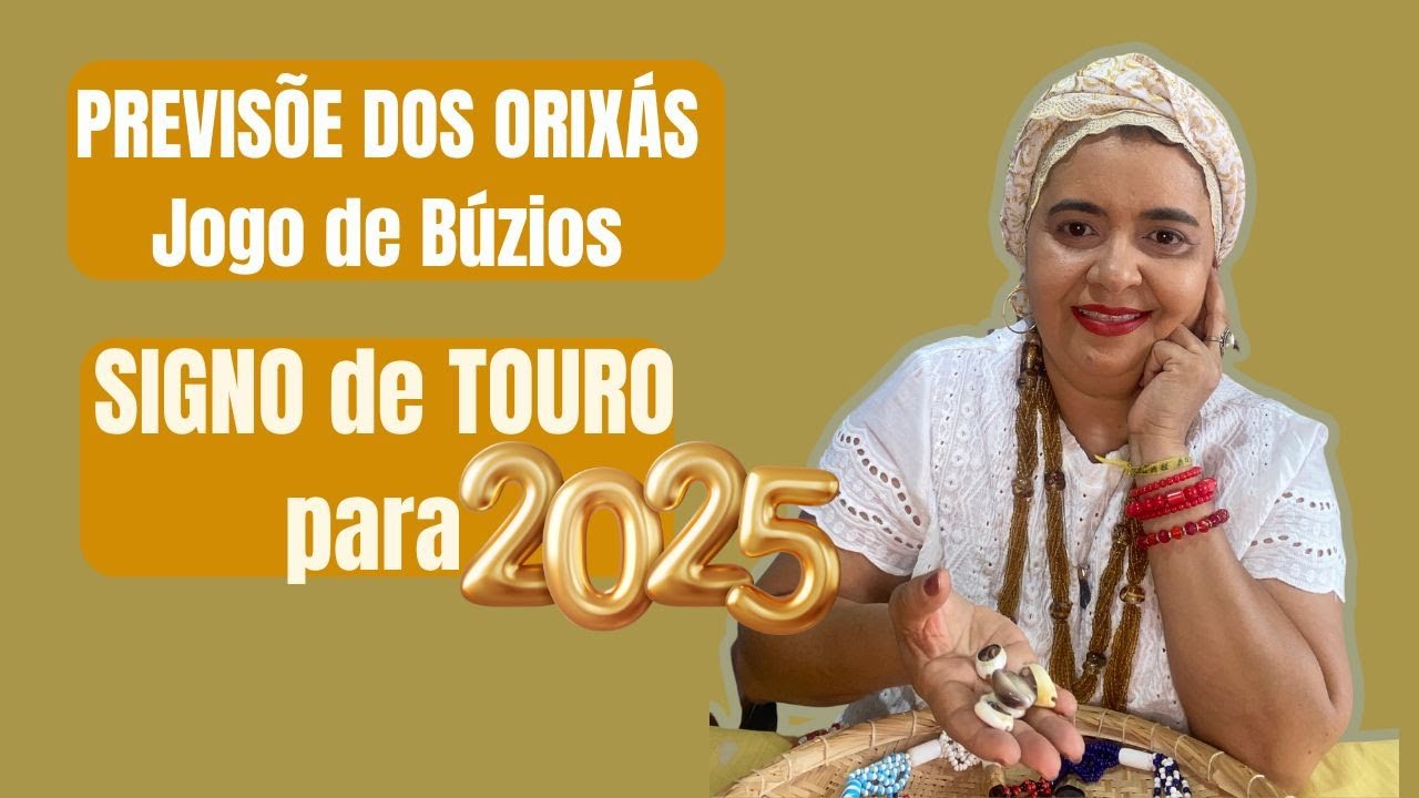 PREVISÕES DOS ORIXÁS ♉️ TOURO 2025 É O ANO QUE  ESPERAVA  NADA VAI TE PARAR  COM XANGÓ E OXOSSI🍀💰✨