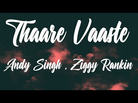 Andy Singh - Thaare Vaaste Remix (Better Quality Audio) Ziggy Rankin