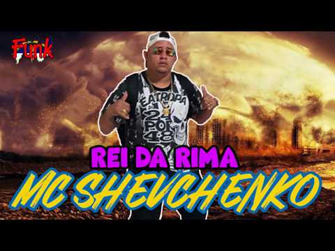 MC SHEVCHENKO - REI DA RIMA (FUNK DE PERNAMBUCO)