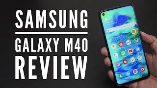 Samsung Galaxy M40 Review with Pros &amp; Cons - Mixed Feelings